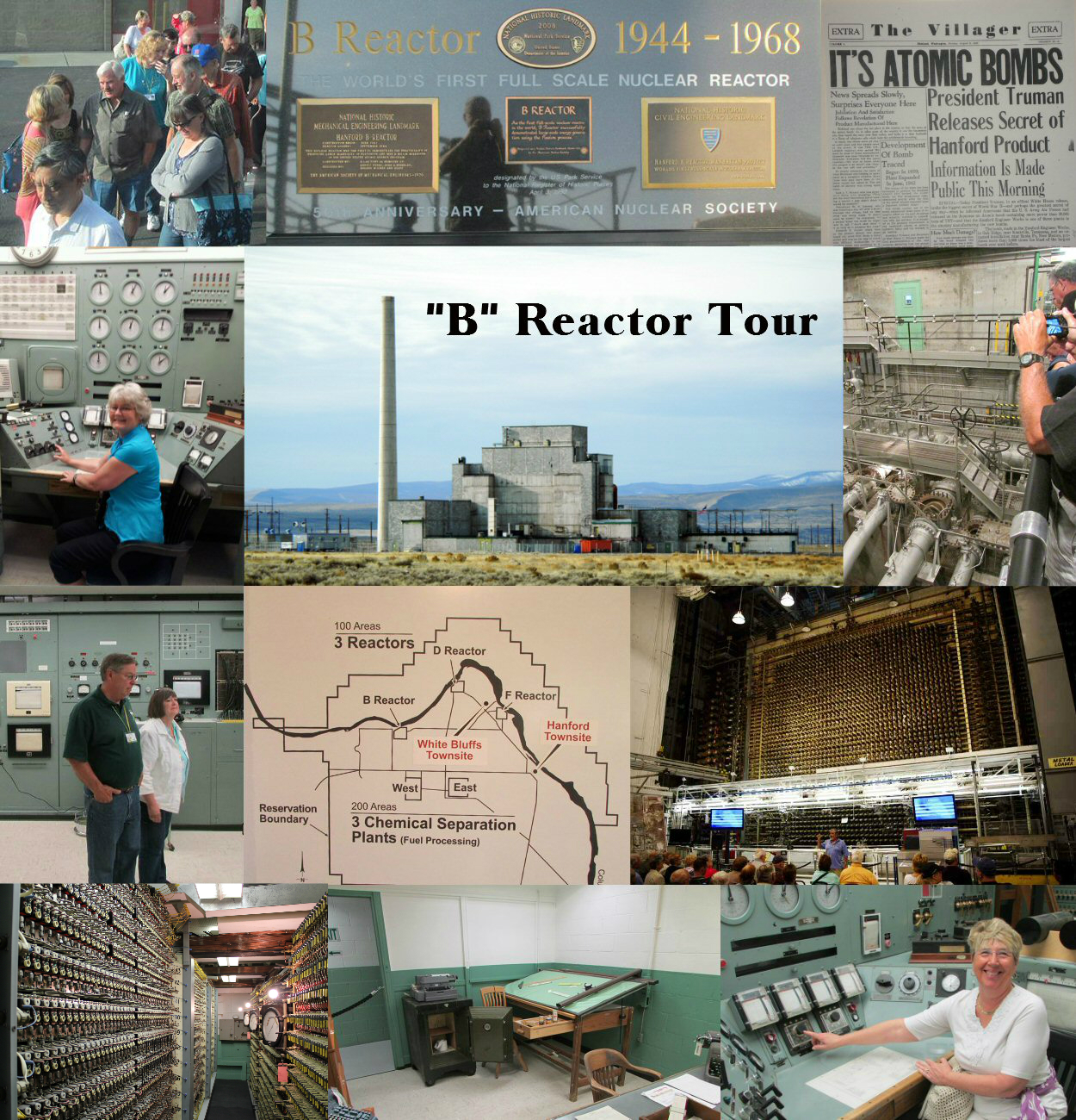 B Reactor Tour Collage